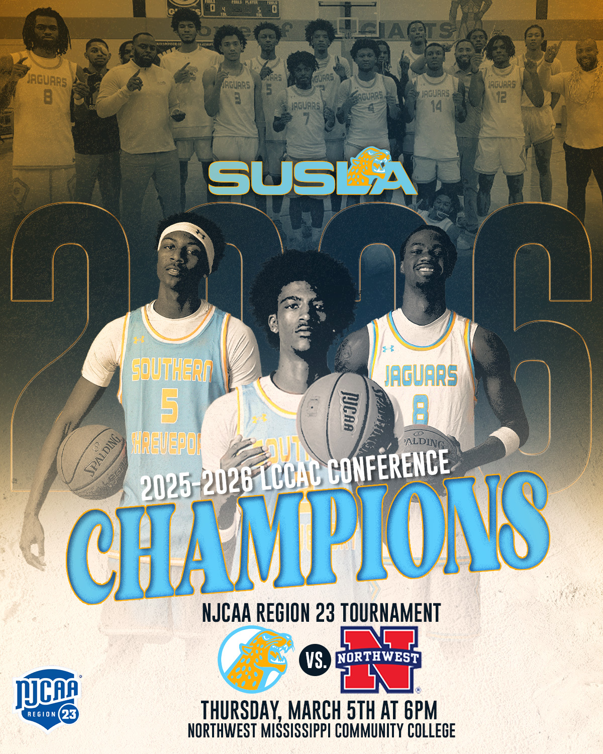 SUSLA Jaguars 2025-2026 LCCAC Conference Champions poster features Jaguar athletes and NJCAA Tournament information 