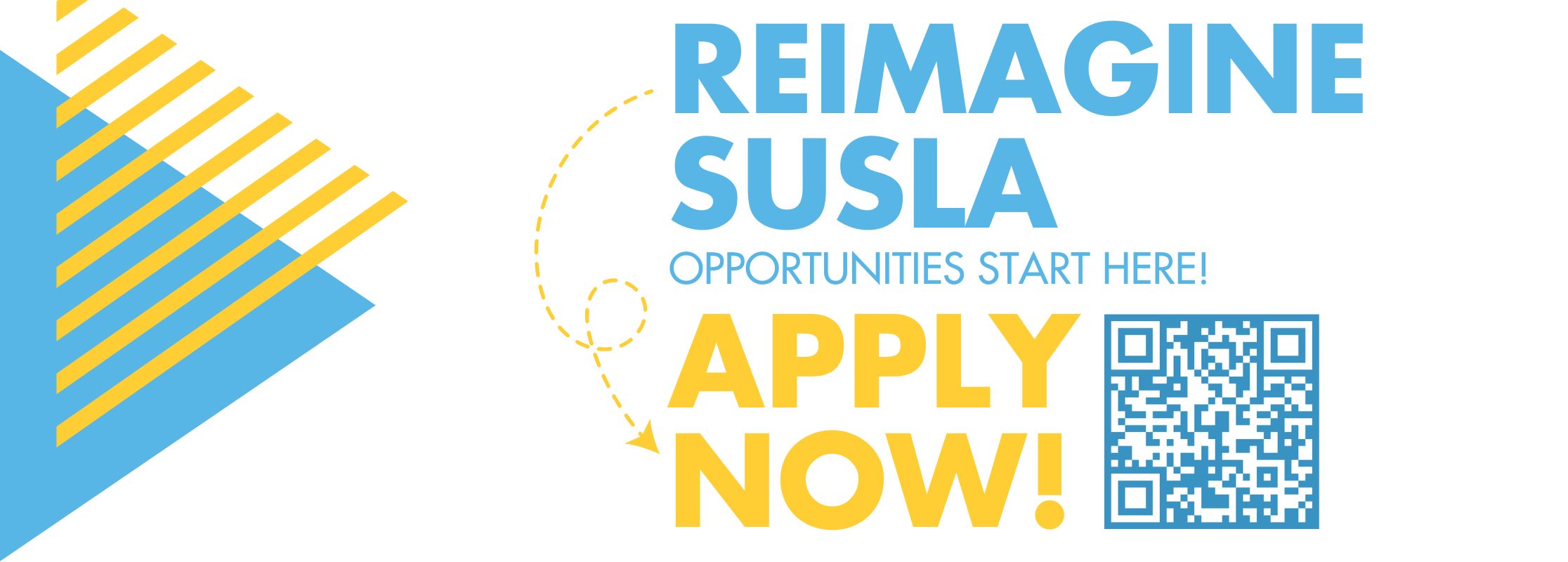 Reimagine SUSLA - Apply Now!