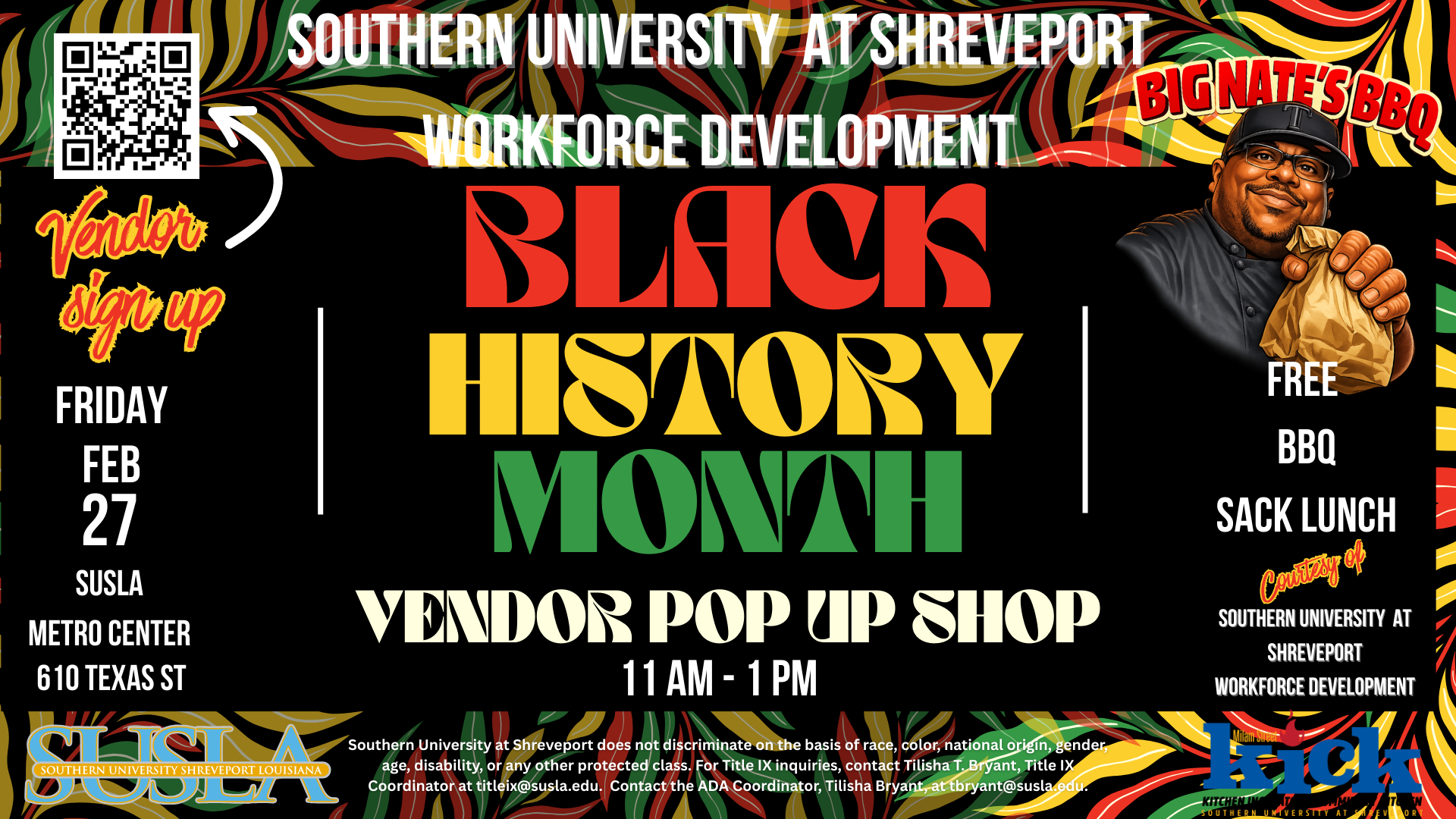 Workforce Development celebrating Black History Month with Vendor Pop-Up Shop: Friday, February 27th, 2026 at METRO. 11AM to 1PM. Free sack lunch from Big Nate's BBQ!